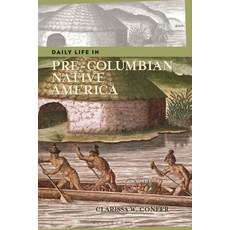(英文圖書)Daily Life in Pre-Columbian Native America 精裝版, Greenwood, 英文