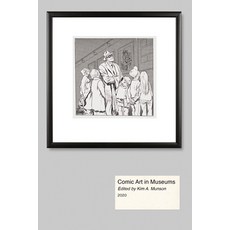 Comic Art in Museums 平裝版, University Press of Mississippi, 英文
