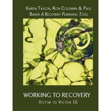 (英文圖書) Working To Recovery: Victim to Victor III 平裝版, Createspace Independent Pub..., 英文