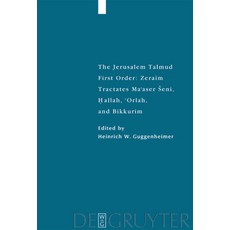 Tractates Ma'aser Seni Hallah 'Orlah and Bikkurim 平裝版, de Gruyter, 英文