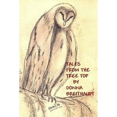 (英文圖書)Tales From the Tree Top 平裝版, Createspace Independent Pub..., 英文