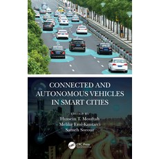 Connected and Autonomous Vehicles in Smart Cities 精裝版, CRC Press, 英文