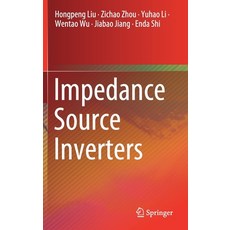 (英文圖書) Impedance Source Inverters 精裝版, Springer, 英文