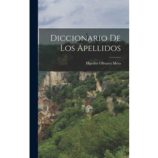 (英文圖書) Diccionario de los Apellidos 精裝版, Legare Street Press, 英文