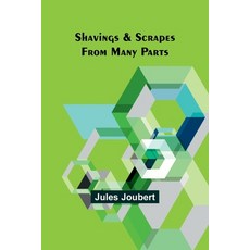(英文圖書) Shavings & Scrapes from many parts 平裝版, Alpha Edition, 英文