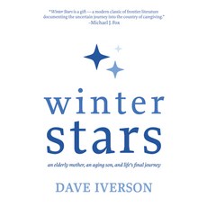 (英文圖書) Winter Stars: An Elderly Mother an Aging Son and Life's Final Journey 平裝版, Light Messages, 英文