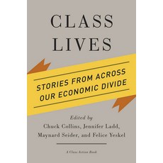 Class Lives: Stories from Across Our Economic Divide 精裝版, ILR Press, 英文