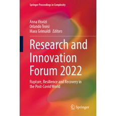 (英文圖書) Research and Innovation Forum 2022: Rupture Resilience and Recovery in the Post-Covid World 精裝版, Springer, 英文