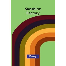 (英文圖書)Sunshine Factory 平裝版, Alpha Edition, 英文