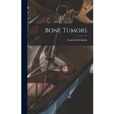(英文圖書) Bone Tumors 精裝版, Hassell Street Press, 英文
