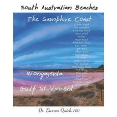 (英文圖書) South Australian Beaches: The Samphire Coast 平裝版, Independently Published, 英文