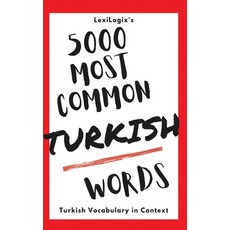 (英文圖書) 5000 Most Common Turkish Words: Turkish Vocabulary in Context 精裝版, Mostusedwords.com, 英文