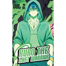 (英文圖書)Kuro the last warrior: The Blaze Within (Vol 2) 平裝版, Bamboo Blade Studios, 英文
