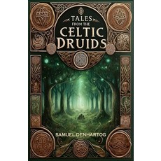 (英文圖書) Tales from the Celtic Druids 平裝版, Independently Published, 英文