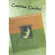 (英文圖書) Coercive Control: The Entrapment of Women in Personal Life 平裝版, Oxford University Press, 英文