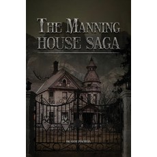 (英文圖書) The Manning House Saga 平裝版, Amazon Book Publishing Center, 英文