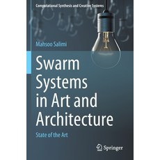 (英文圖書) Swarm Systems in Art and Architecture: State of the Art 平裝版, Springer, 英文
