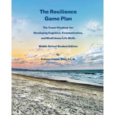 (英文圖書) The Resilience Game Plan: The Tween Playbook for Developing Cognitive Communication and Min... 平裝版, Reflections Publishing, 英文