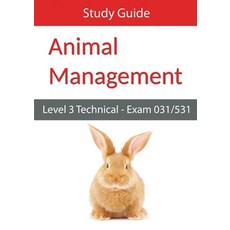 (英文圖書) Level 3 Technical in Animal Management Exam 031/531 Study Guide 平裝版, Eboru Publishing, 英文