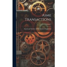 (英文圖書) Asme Transactions; Volume 9 精裝版, Legare Street Press, 英文