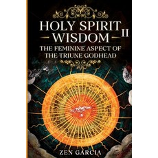 (英文圖書) Wisdom: The Feminine Aspect of the Triune Godhead II 平裝版, Lulu.com, 英文