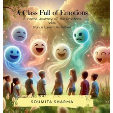 (英文圖書)A Class Full of Emotions: A Poetic Journey of the Emotions With Fun n Learn Acti... 精裝版, Notion Press, 英文