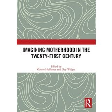 (英文圖書) Imagining Motherhood in the Twenty-First Century 平裝版, Routledge, 英文