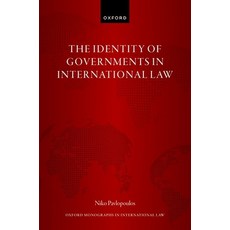 (英文圖書) The Identity of Governments in International Law 精裝版, Oxford University Press, USA, 英文