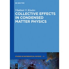 Collective Effects in Condensed Matter Physics 精裝版, de Gruyter, 英文