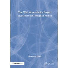 (英文圖書) The Web Accessibility Project: Development and Testing Best Practices 精裝版, Auerbach Publications, 英文