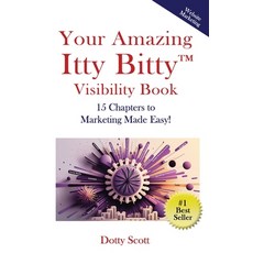 (英文圖書) Your Amazing Itty Bitty(TM) Visibility Book: 15 Chapters to Marketing Made Easy! 平裝版, Suzy Prudden, 英文