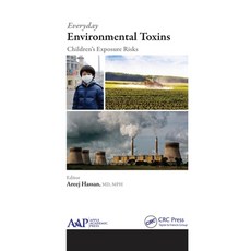 (英文圖書) Everyday Environmental Toxins: Children's Exposure Risks 平裝版, Apple Academic Press, 英文