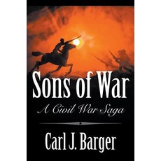 (英文圖書) Sons of War: A Civil War Saga 平裝版, Strategic Book Publishing, 英文
