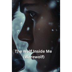 (英文圖書) The Wolf Inside Me (Werewolf) 平裝版, Lirindar Wildthorn, 英文