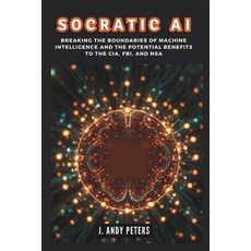 (英文圖書) Socratic AI: Breaking the Boundaries of Machine Intelligence and the Potential... 平裝版, Independently Published, 英文
