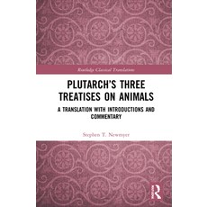 (英文圖書) Plutarch's Three Treatises on Animals: A Translation with Introductions and Commentary 精裝版, Routledge, 英文