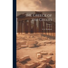 (英文圖書) The Greece of the Greeks; Volume 2 精裝版, Legare Street Press, 英文