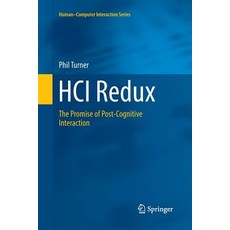 (英文圖書) Hci Redux: The Promise of Post-Cognitive Interaction 平裝版, Springer, 英文