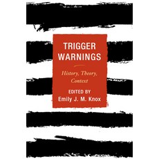 (英文圖書) Trigger Warnings: History Theory Context 平裝版, Rowman & Littlefield Publis..., 英文