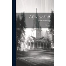 (英文圖書) Athanasius: The Hero 精裝版, Legare Street Press, 英文