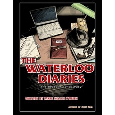 (英文圖書) The Waterloo Diaries: The Bedsore Conspiracy 平裝版, Motivation Champs, 英文