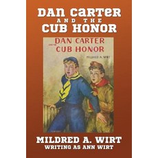 Dan Carter and the Cub Honor 平裝版, Wildside Press, 英文