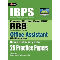 IBPS RRB-CWE Office Assistant (Multipurpose) Preliminary 25 Practice Papers 2017 平裝版, G.K Publications Pvt.Ltd, 英文