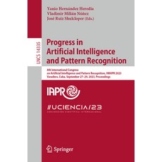 (英文圖書) Progress in Artificial Intelligence and Pattern Recognition: 8th International Congress on Ar... 平裝版, Springer, 英文
