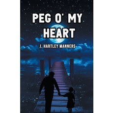 (英文圖書) Peg O' My Heart 平裝版, Double 9 Books, 英文
