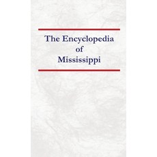 (英文圖書) Encyclopedia of Mississippi 精裝版, North American Book Distrib..., 英文