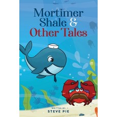(英文圖書)Mortimer Shale and Other Tales 平裝版, AMZ Publishing Consultant, 英文