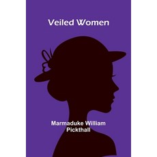 (英文圖書) Veiled Women 平裝版, Alpha Edition, 英文