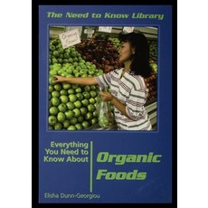 (英文圖書) Organic Foods 平裝版, Rosen Publishing Group, 英文