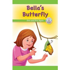 (英文圖書)Bella's Butterfly: Over and Over Again 平裝版, Rosen Classroom, 英文